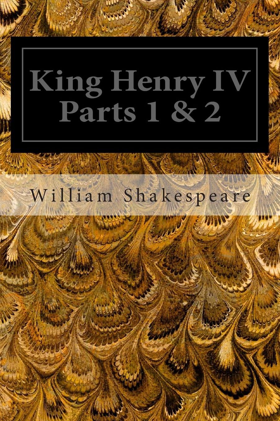 King Henry IV Parts 1 & 2