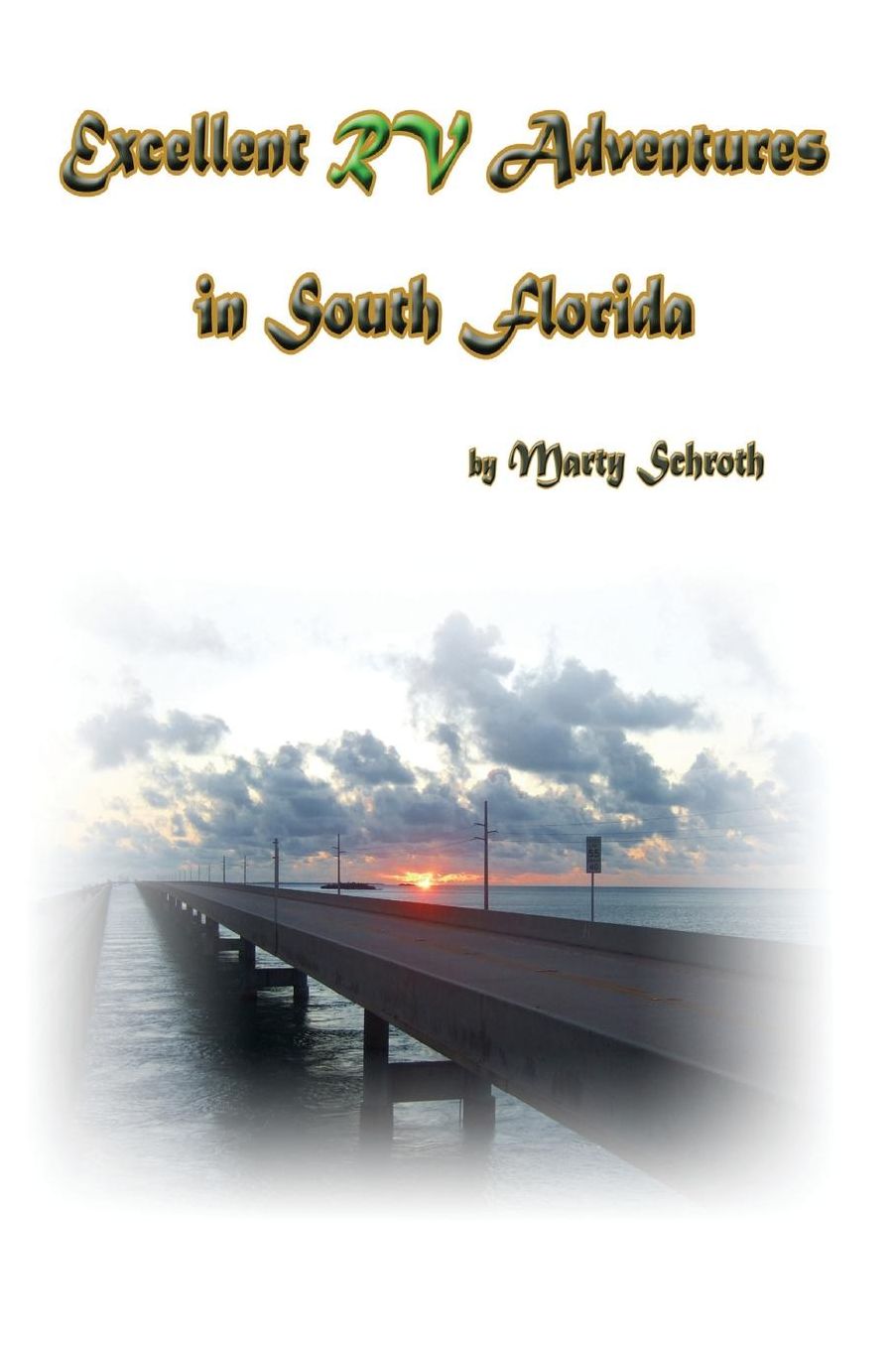 Excellent RV Adventures in South Florida