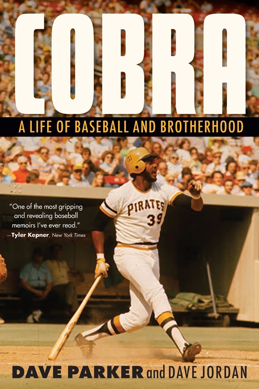 Cobra: A Life of Baseball and Brotherhood