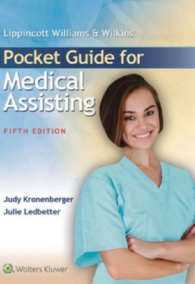 Lippincott Williams & Wilkins' Pocket Guide for Medical Assisting