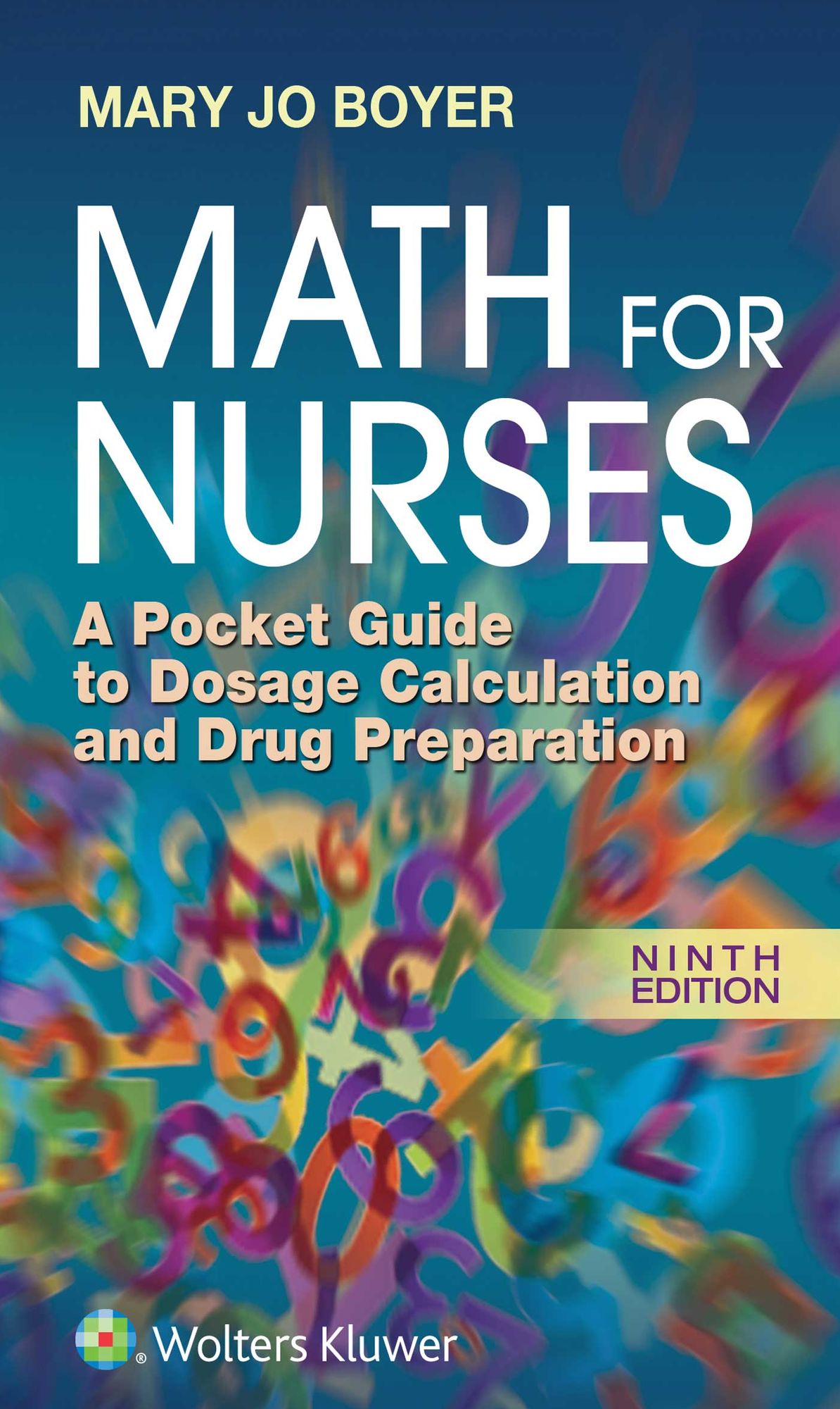 Math For Nurses: A Pocket Guide to Dosage Calculation and Drug
