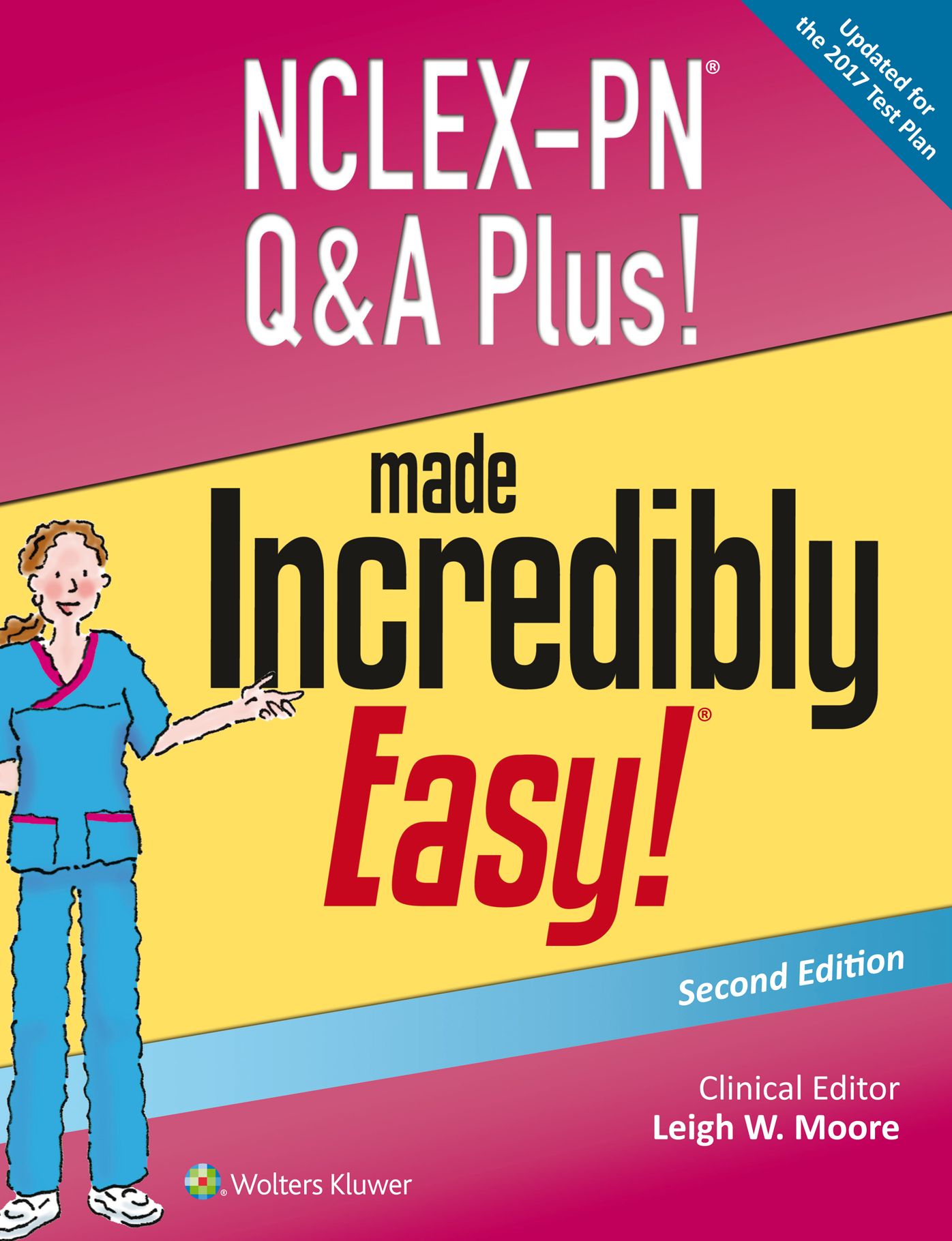 Nclex-PN Q&A Plus! Made Incredibly Easy!