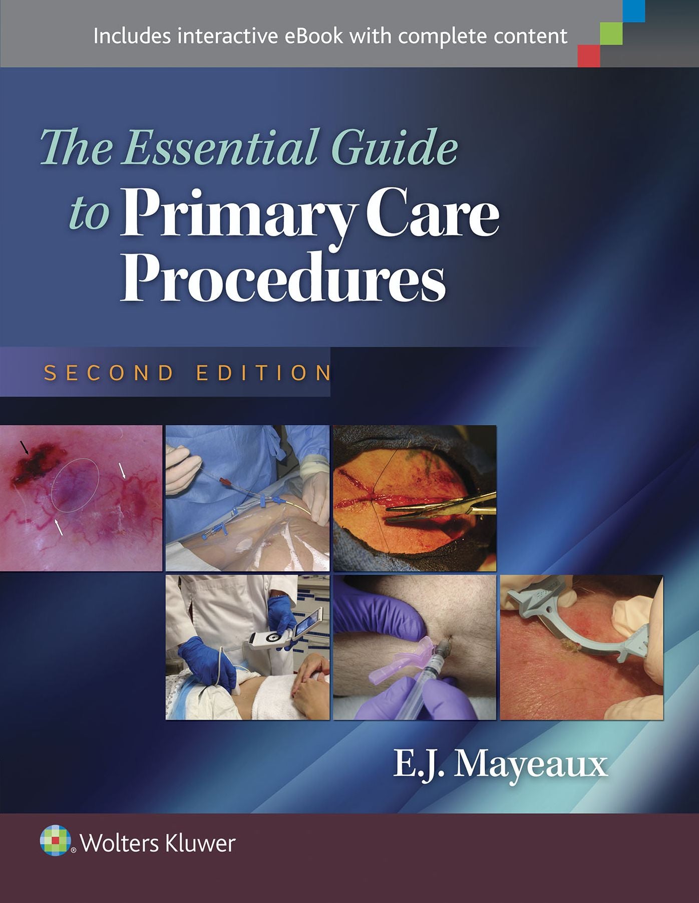 The Essential Guide to Primary Care Procedures
