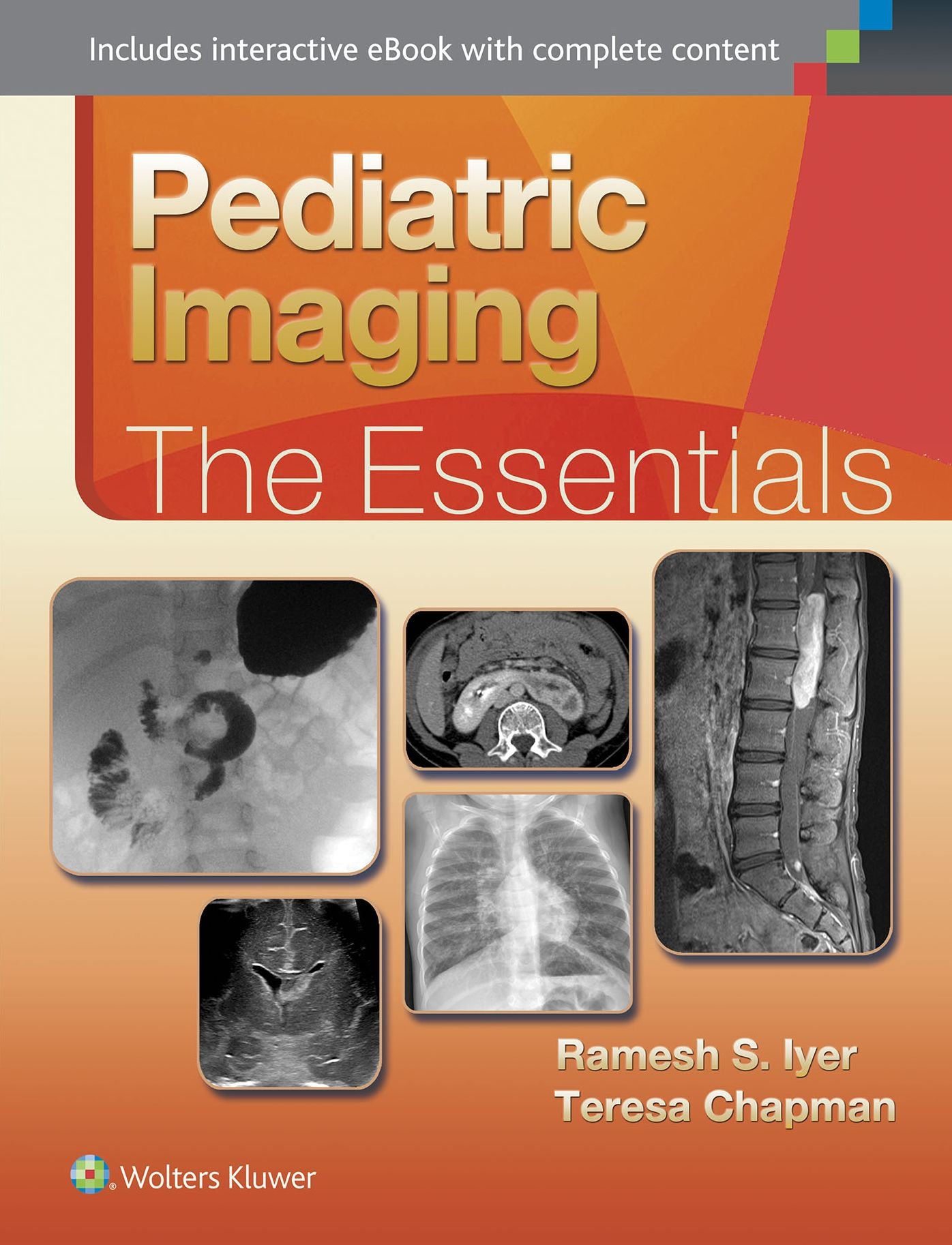 Pediatric Imaging:The Essentials: The Essentials