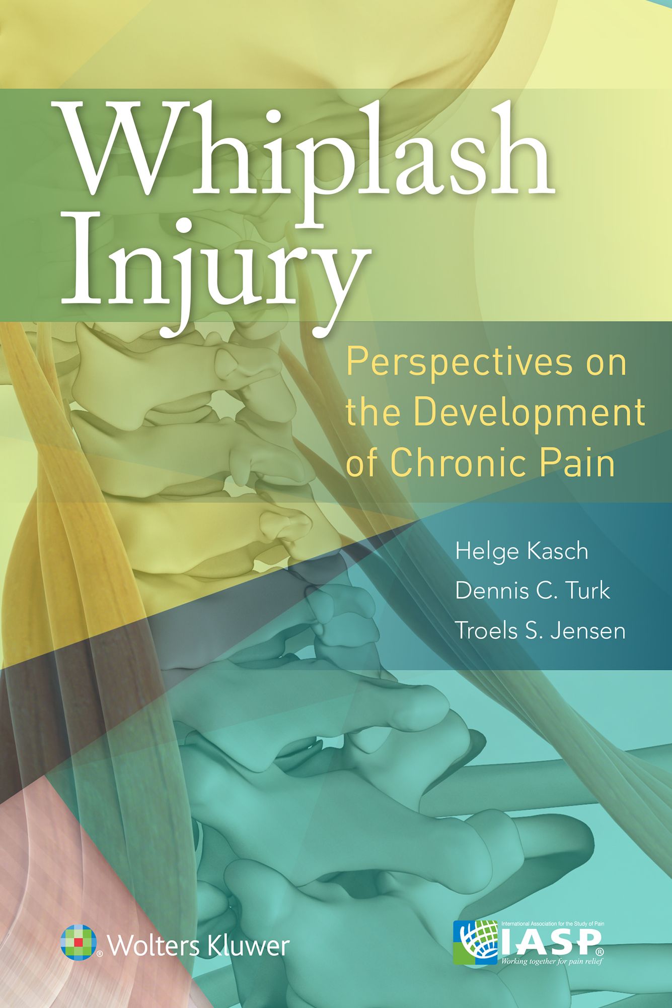 Whiplash Injury: Perspectives on the Development of Chronic Pain