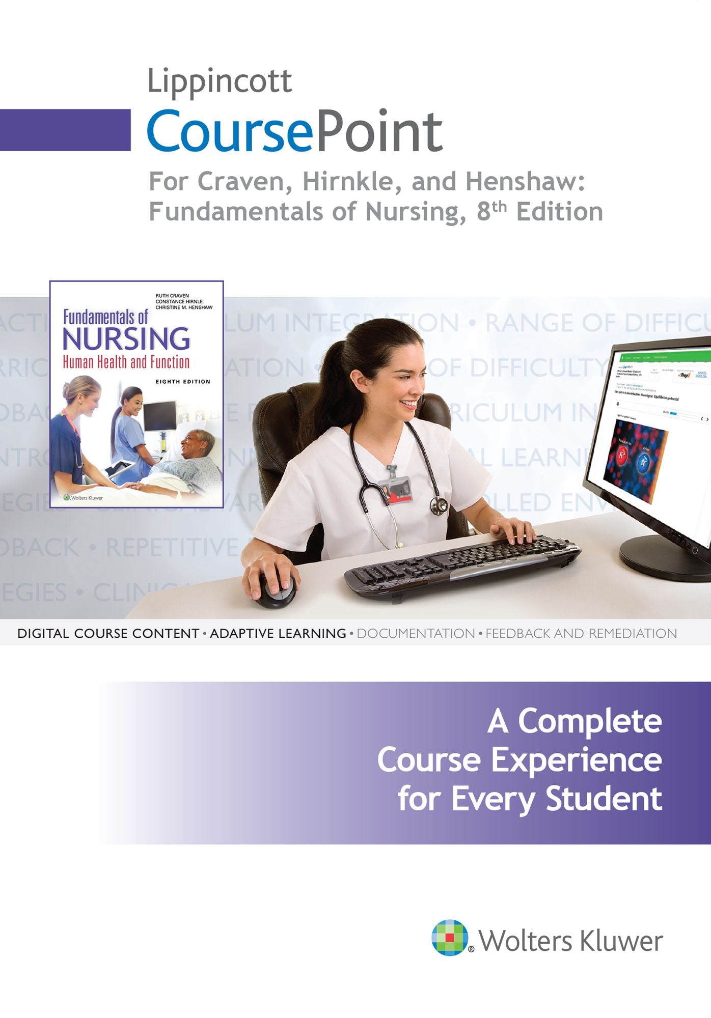 Lippincott Coursepoint for Craven, Hirnle, and Henshaw: Fundamentals of Nursing