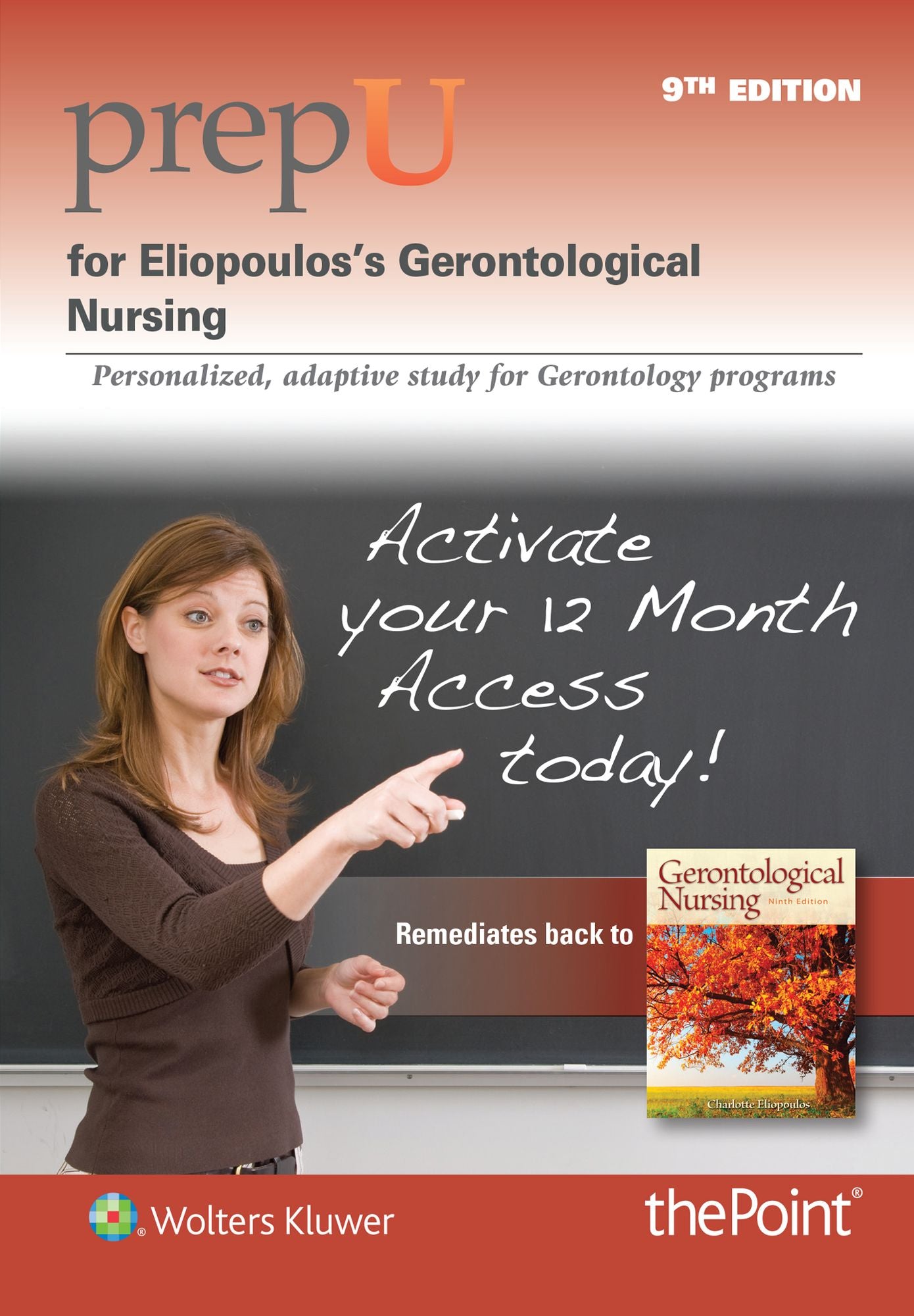 PrepU for Eliopoulos's Gerontological Nursing