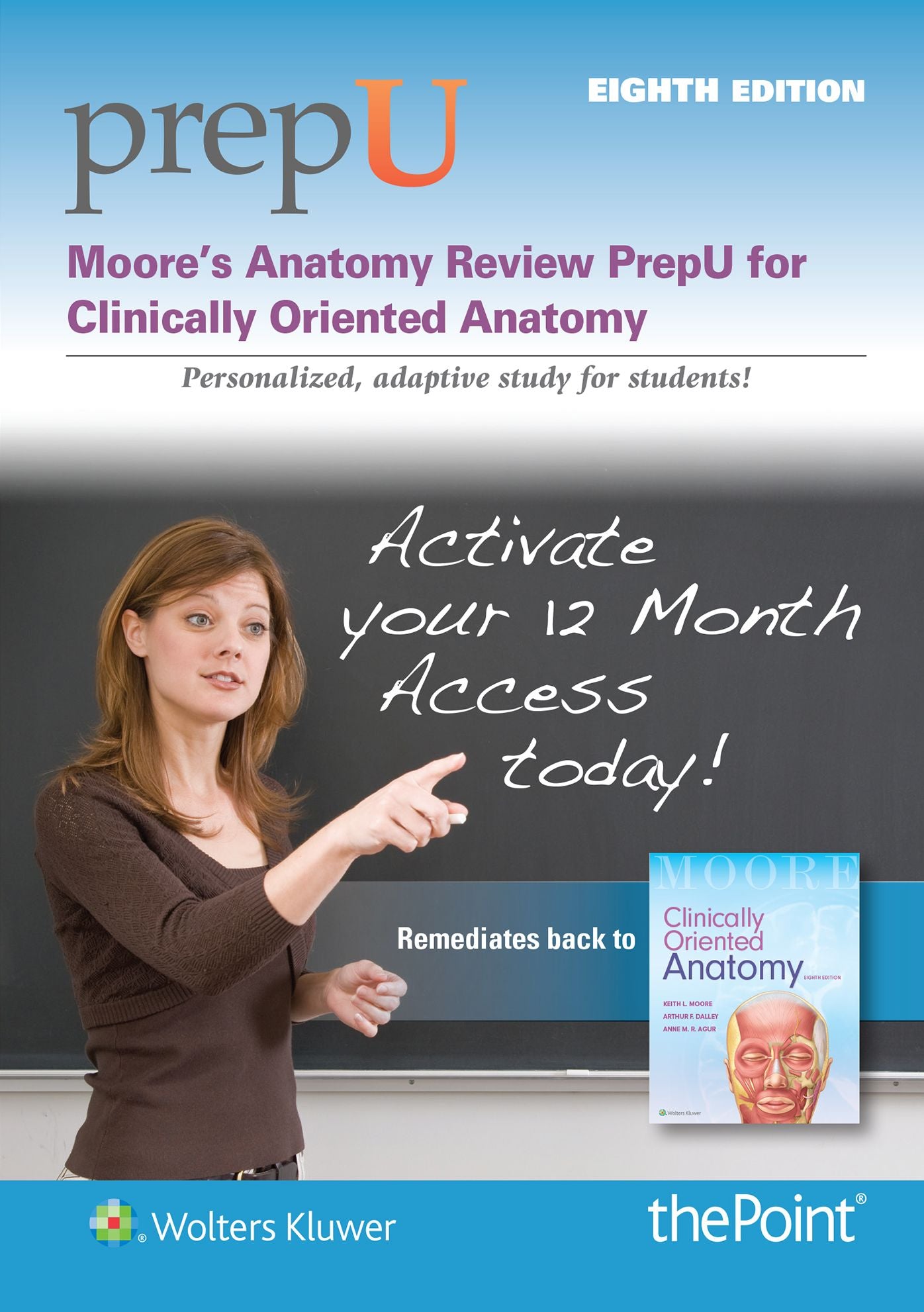 Moore's Anatomy Review PrepU: for Clinically Oriented Anatomy