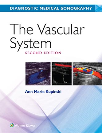 Diagnostic Medical Sonography/ The Vascular System 4e with Student Workbook Package