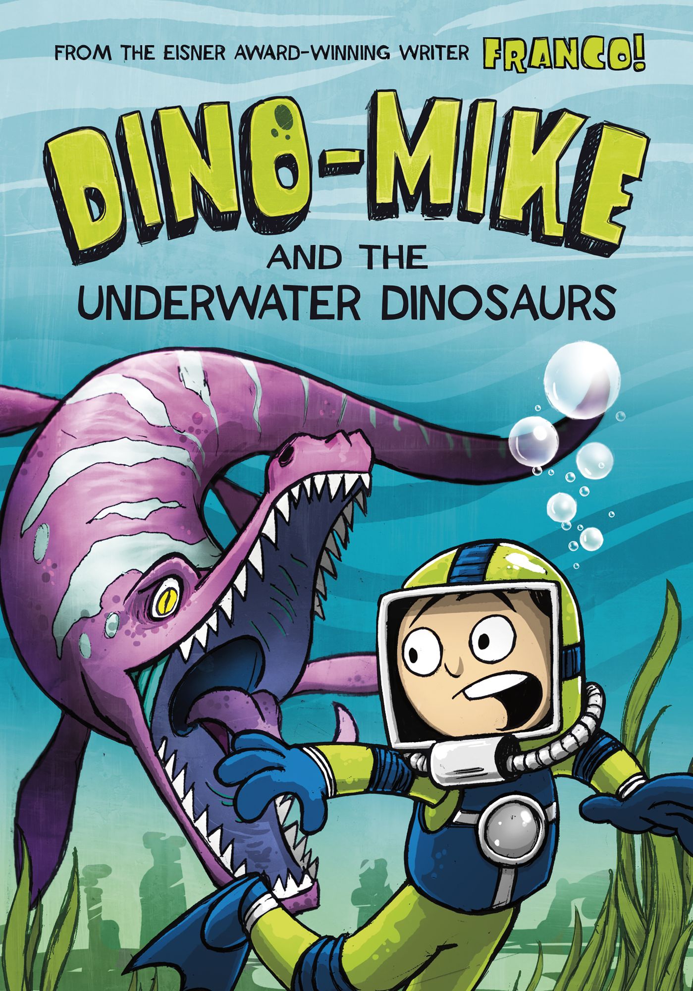 Dino-Mike and the Underwater Dinosaurs (Dino-Mike! Series #3)