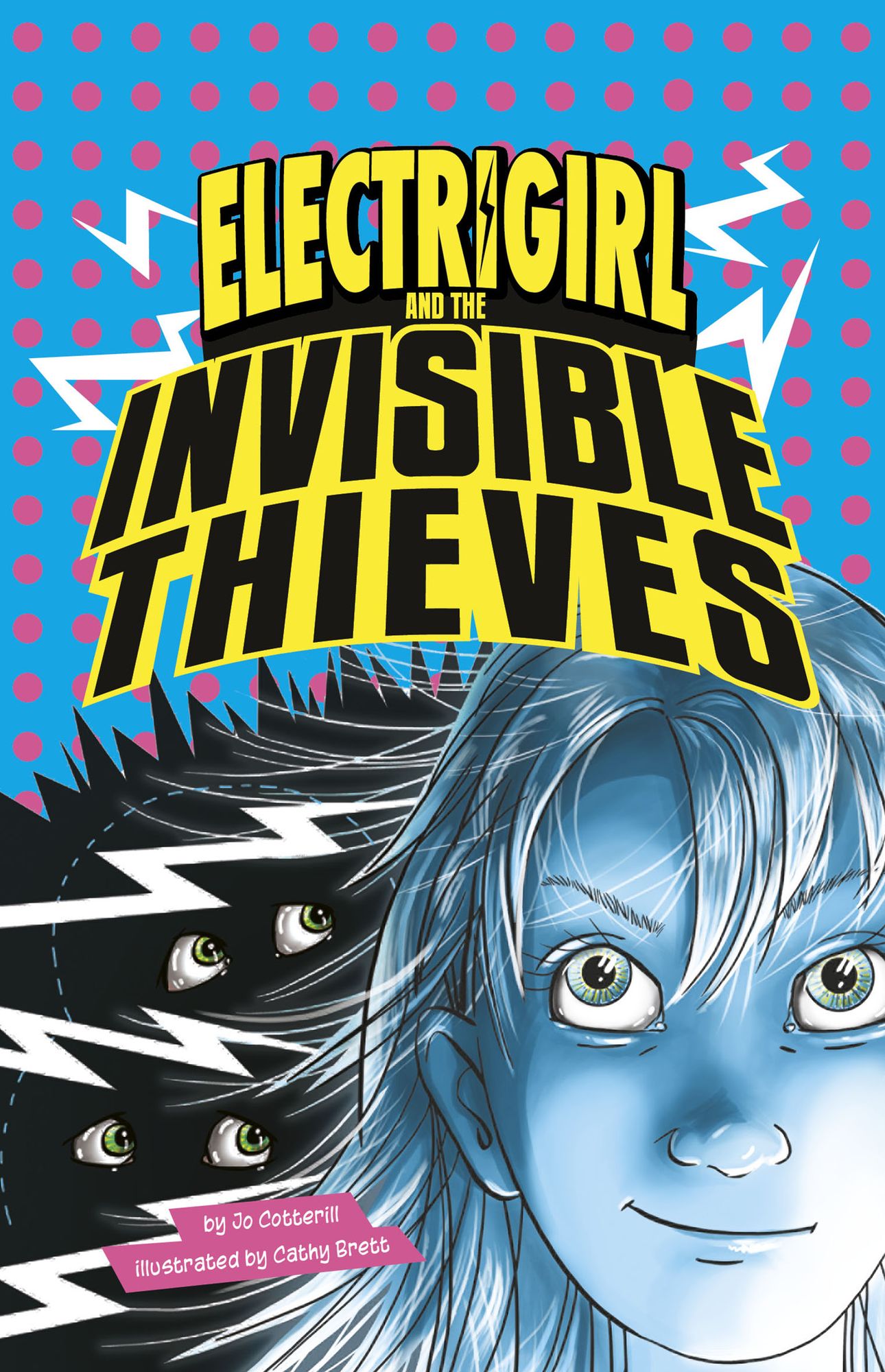 Electrigirl and the Invisible Thieves