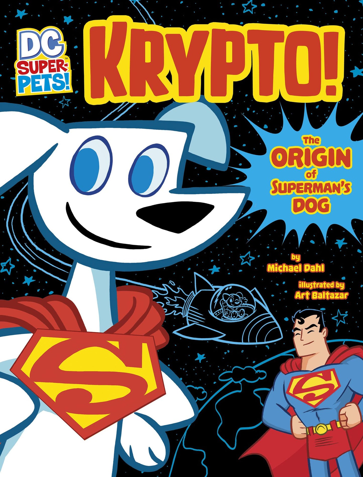 Krypto: The Origin of Superman's Dog