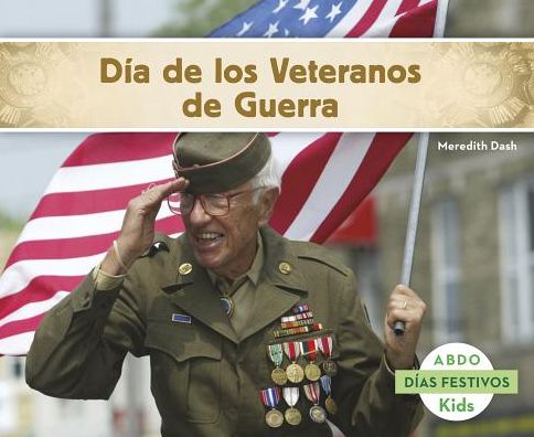 Dia de Los Veteranos de Guerra
