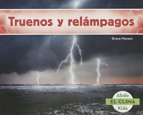 Truenos y rel mpagos