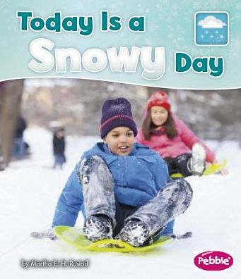 Today Is a Snowy Day