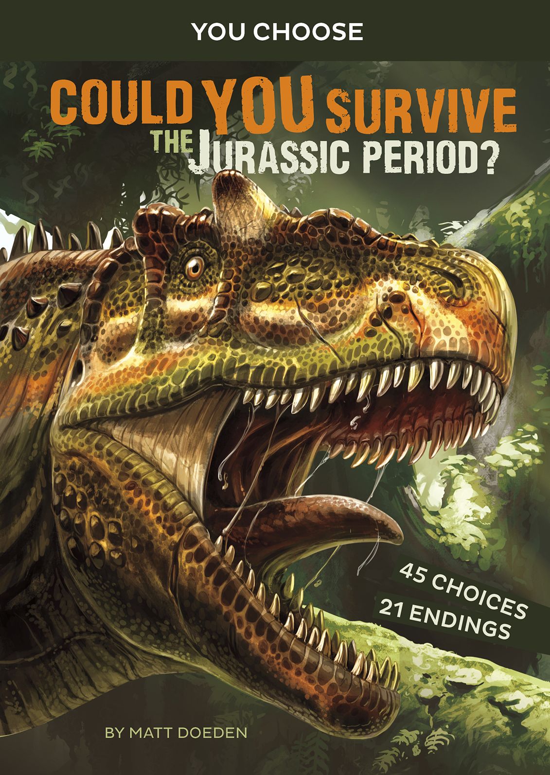 Could You Survive the Jurassic Period? : An Interactive Prehistoric Adventure