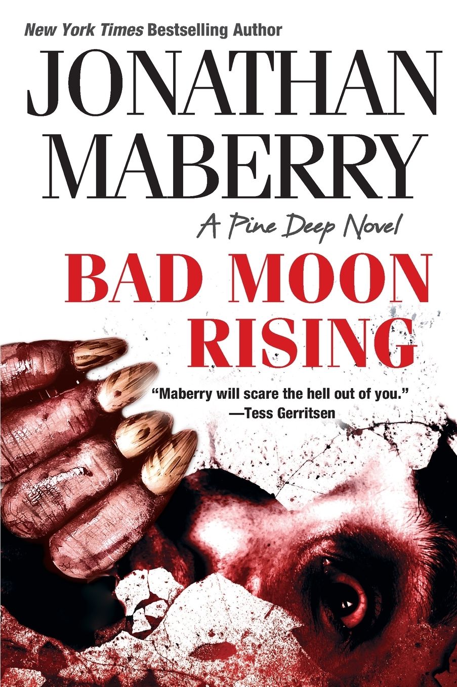 Bad Moon Rising (Pine Deep Trilogy #3)