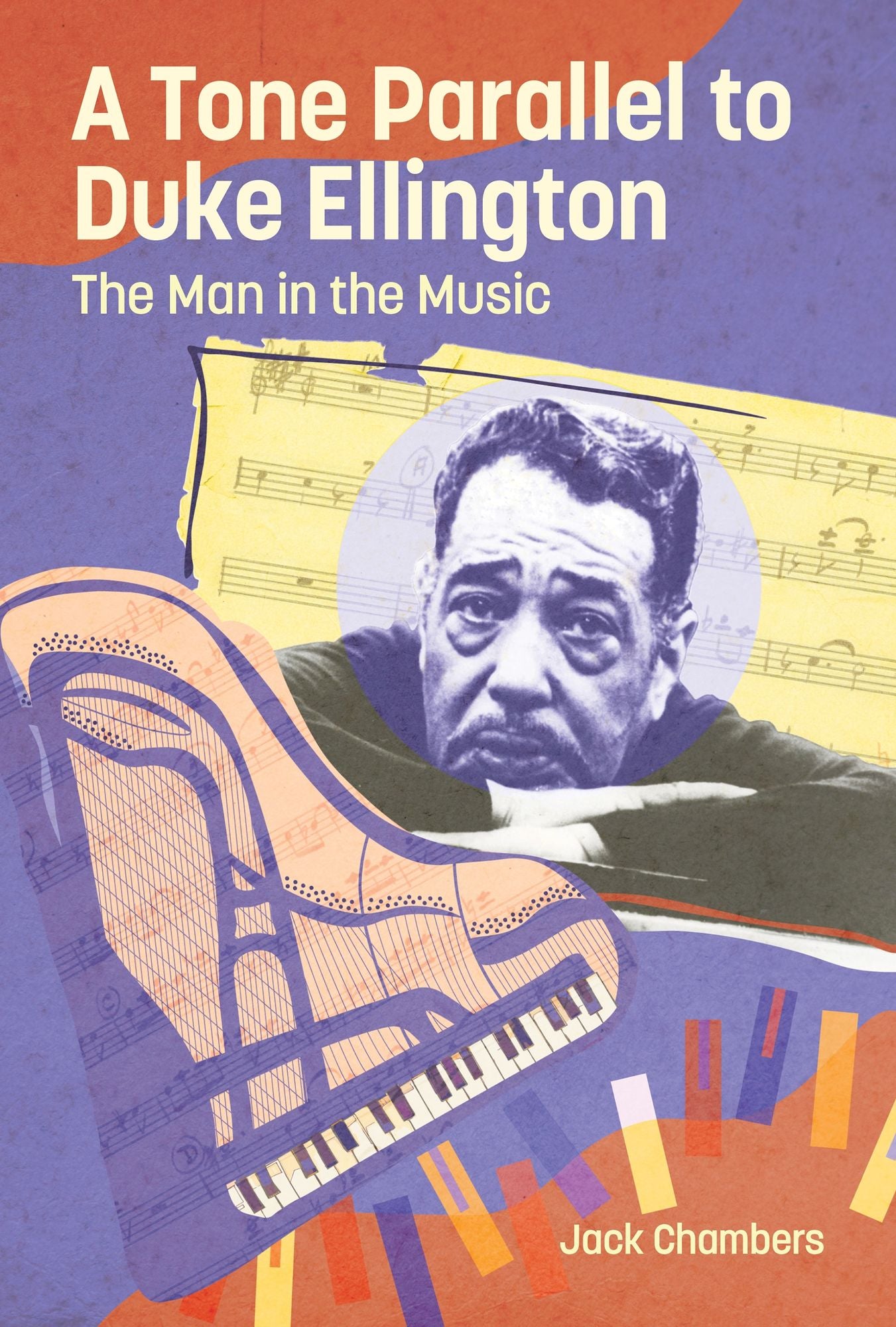A Tone Parallel to Duke Ellington: The Man in the Music