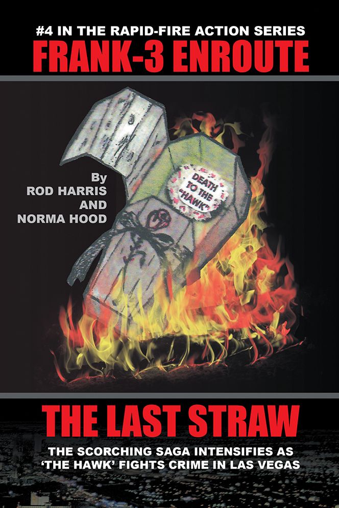FRANK-3 ENROUTE: The Last Straw