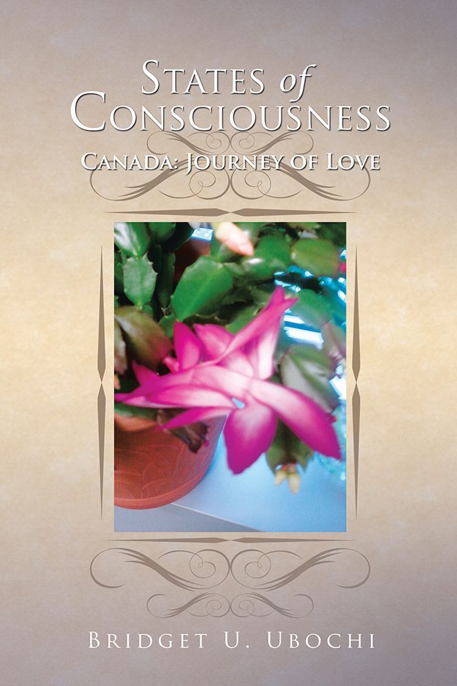 States of Consciousness: Canada:Journey of Love