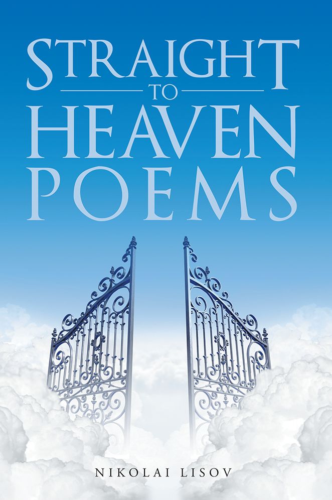 Straight To Heaven Poems