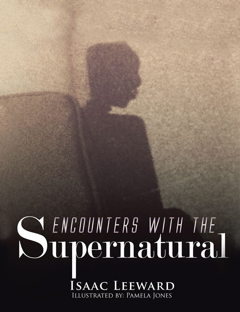 ENCOUNTERS WITH THE SUPERNATURAL