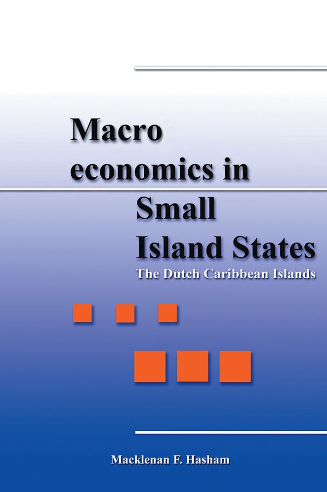 Macroeconomics in Small Island States: The Dutch Caribbean Islands