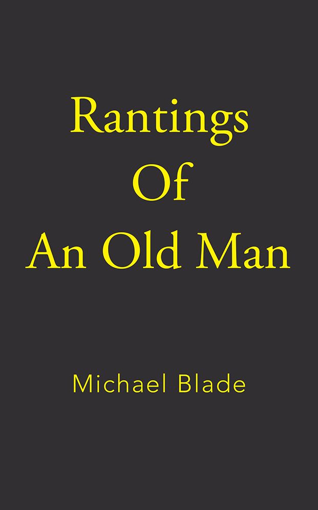 Rantings Of An Old Man