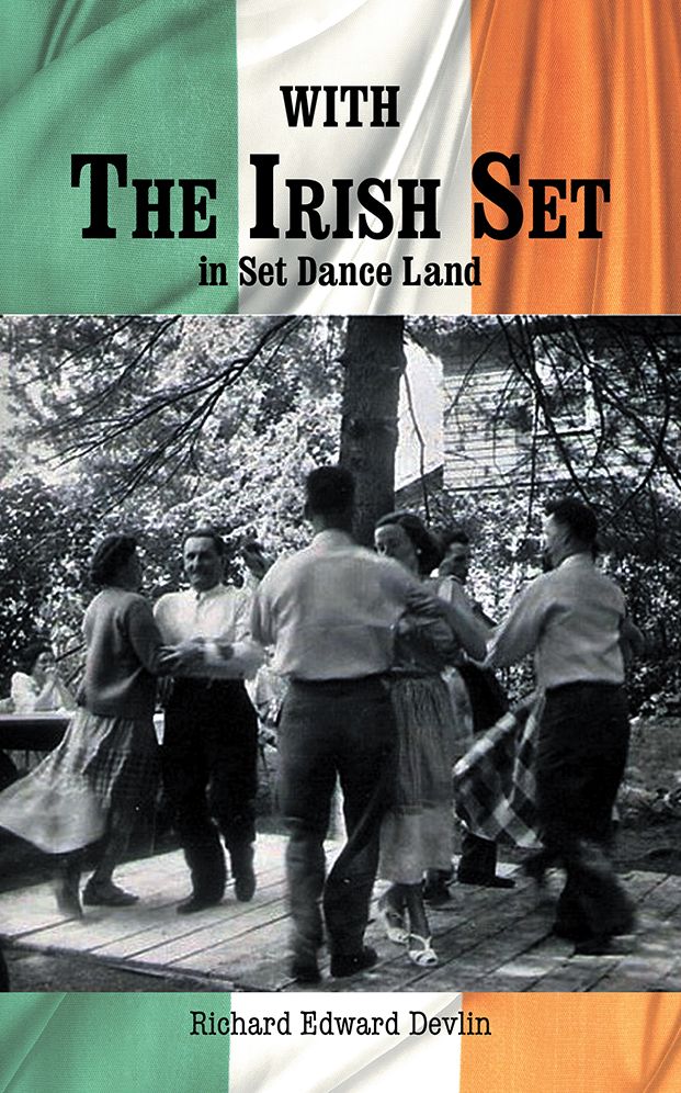 With The Irish Set: in Set Dance Land