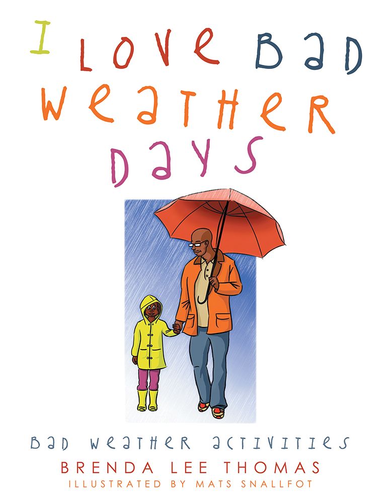 I Love Bad Weather Days: Bad Weather Activities