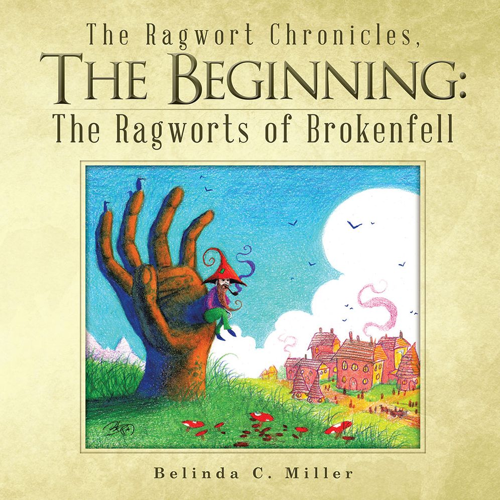 The Ragwort Chronicles, The Beginning: The Ragworts of Brokenfell