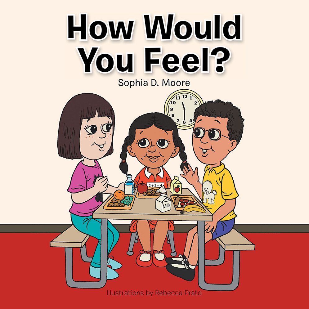 How Would You Feel?