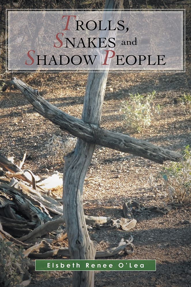 Trolls, Snakes and Shadow People