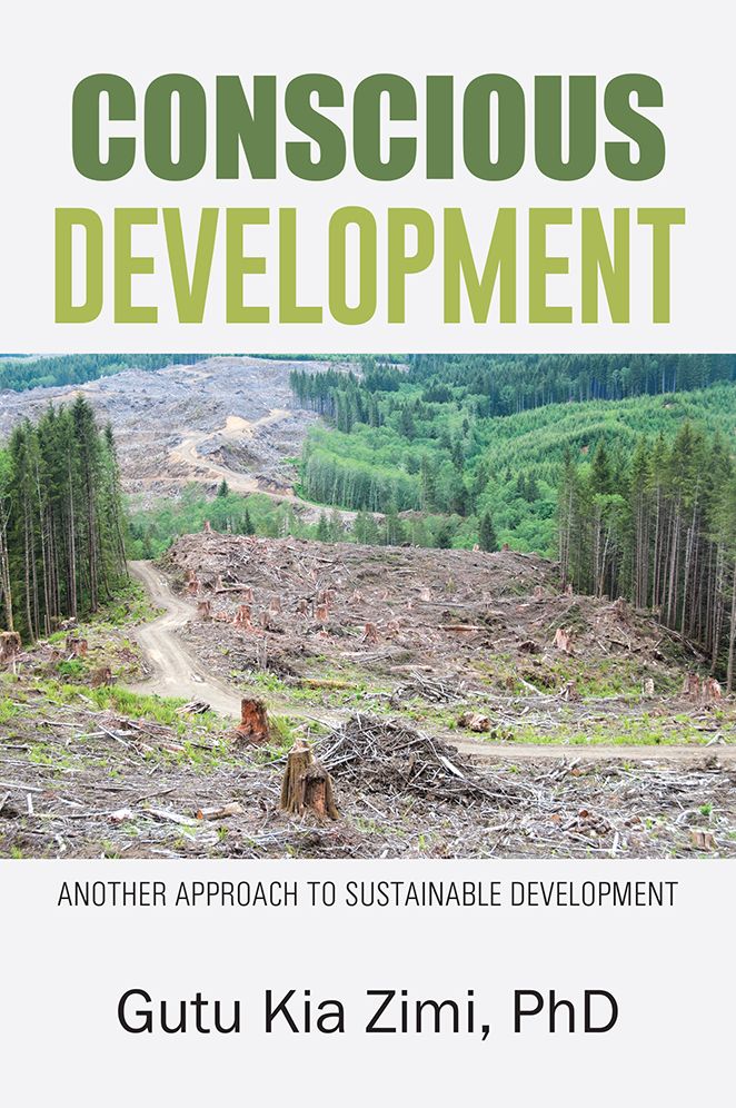 CONSCIOUS DEVELOPMENT: ANOTHER APPROACH TO SUSTAINABLE DEVELOPMENT