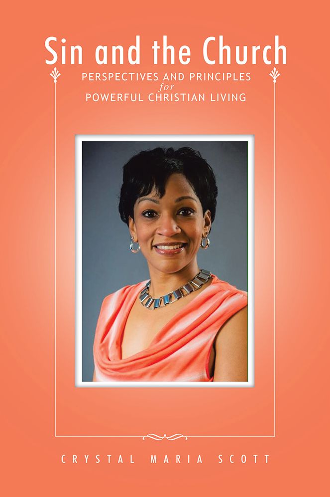 Sin and the Church: Perspectives and Principles for Powerful Christian Living