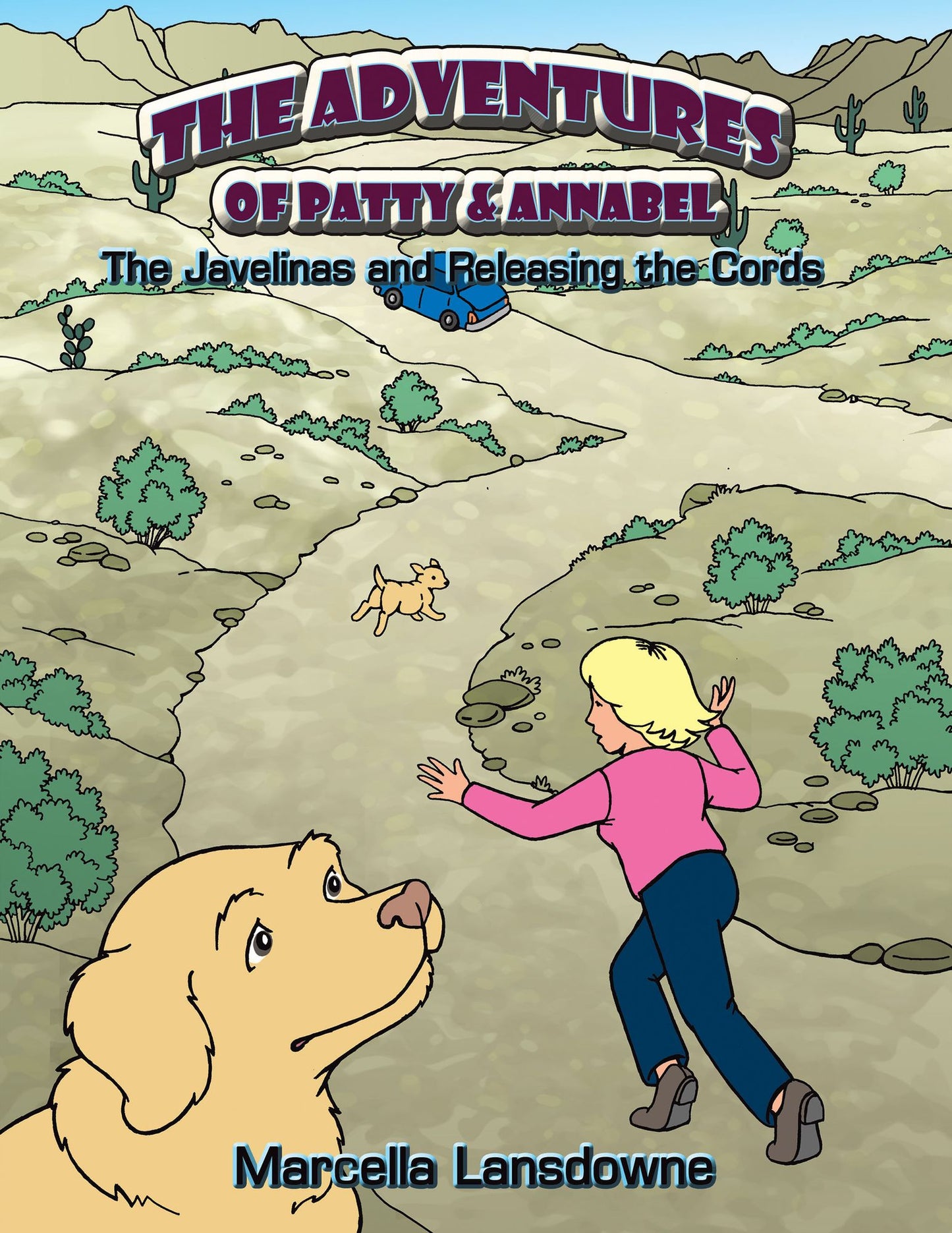 The Adventures of Patty & Annabel: The Javelinas and Releasing the Cords