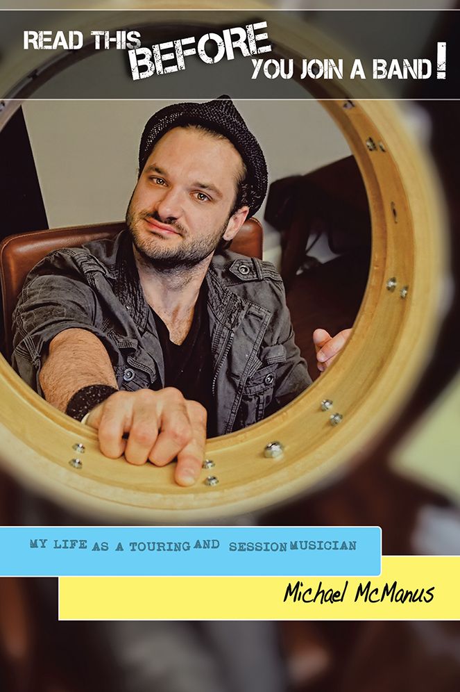 Read This Before You Join a Band!: My Life As a Touring and Session Musician