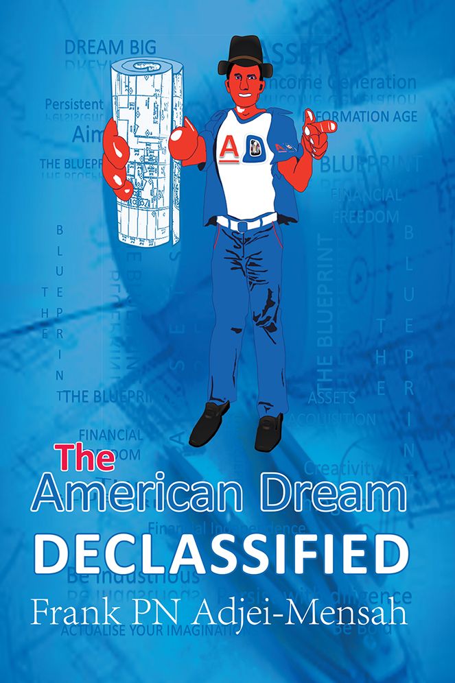 The American Dream DECLASSIFIED