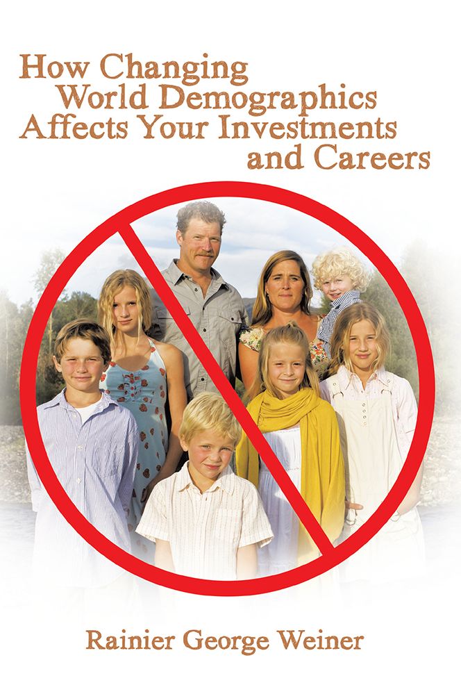 How Changing World Demographics Affects Your Investments and Careers