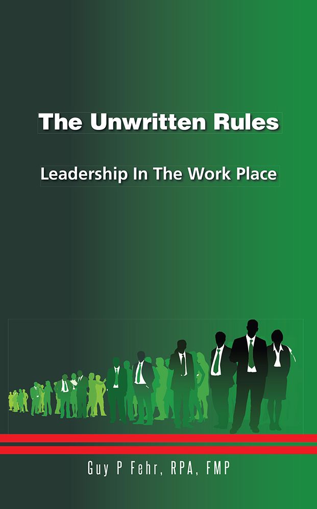 The Unwritten Rules: Leadership In The Work Place