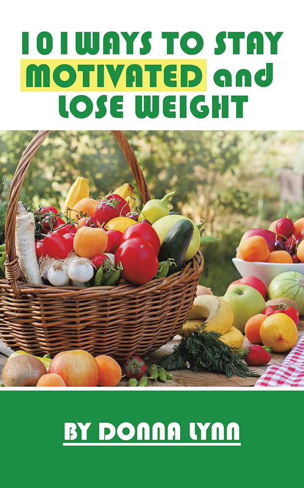 101Ways To Stay Motivated and Lose Weight