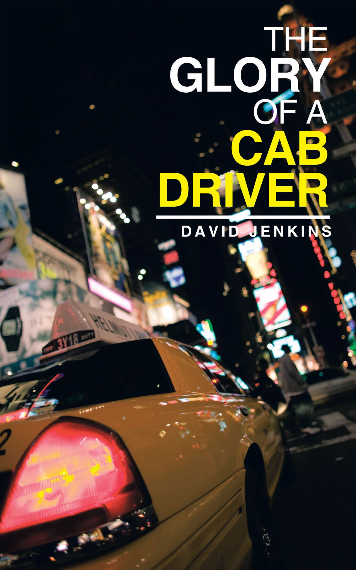 THE GLORY OF A CAB DRIVER