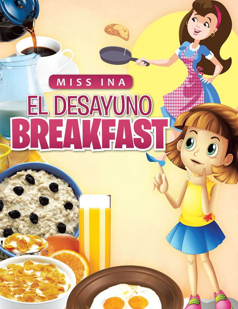 EL DESAYUNO BREAKFAST