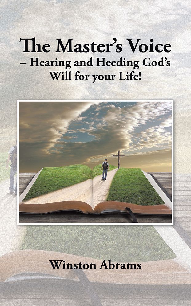 The Master's Voice - Hearing and Heeding God's Will for your Life!