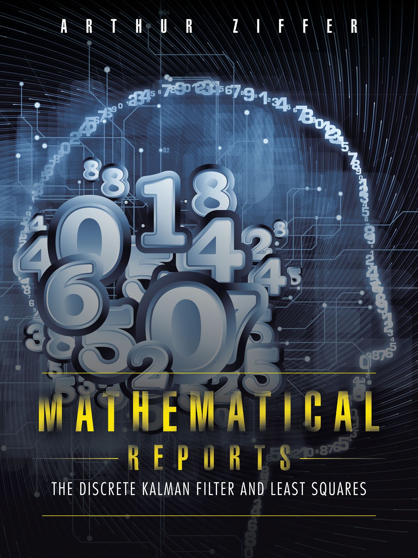 Mathematical Reports: The Discrete Kalman Filter and Least Squares