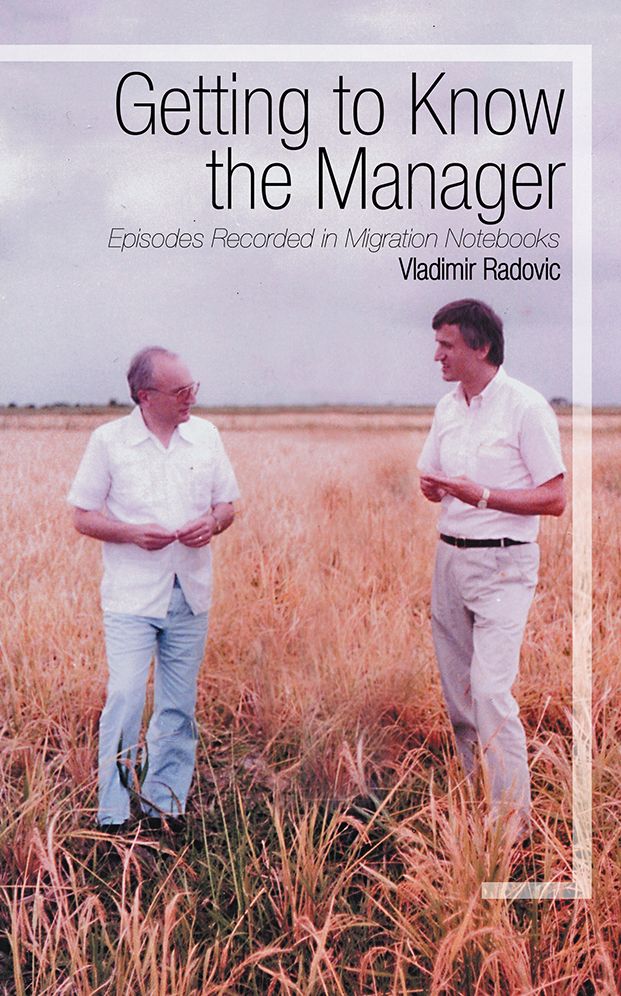 Getting to Know the Manager: Episodes Recorded in Migration Notebooks