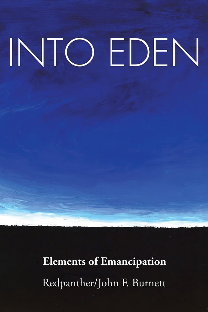 Into Eden: Elements of Emancipation