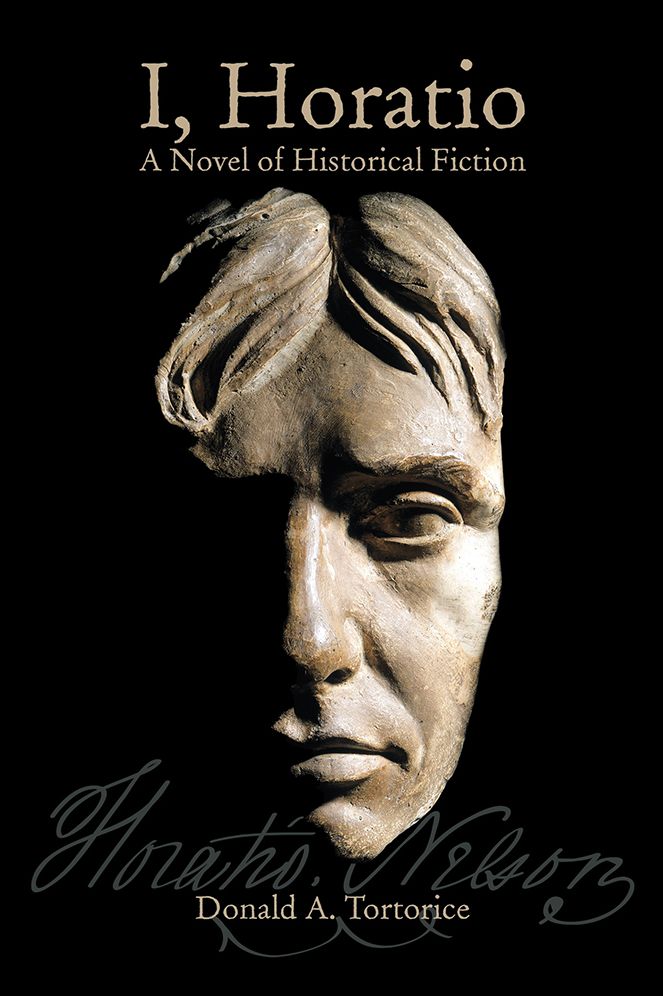 I, Horatio: A Novel of Historical Fiction