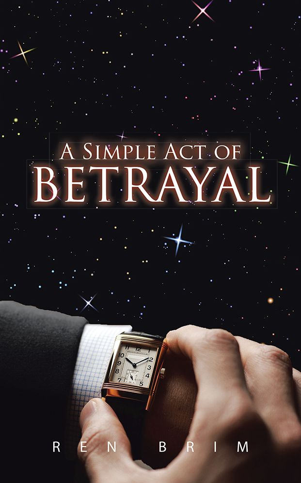 A Simple Act of Betrayal