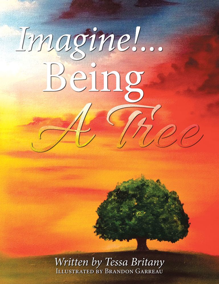Imagine!...Being A Tree